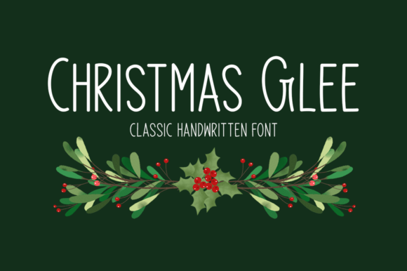 Christmas Glee: A Handwritten Font for Crafters and Creators