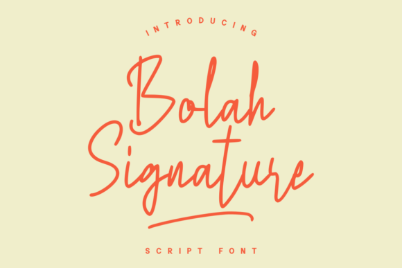 Discovering Bolah Signature: A Font for Elegant Publishing