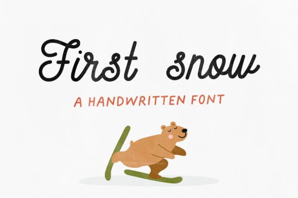 First Snow: The Perfect Font for Engaging Campaigns