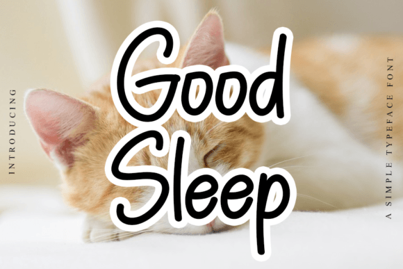 Good Sleep: A Modern Handwritten Font for Business Branding