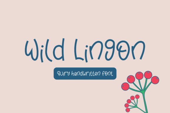 Wild Lingon: A Charming Handwritten Font for Creative Branding